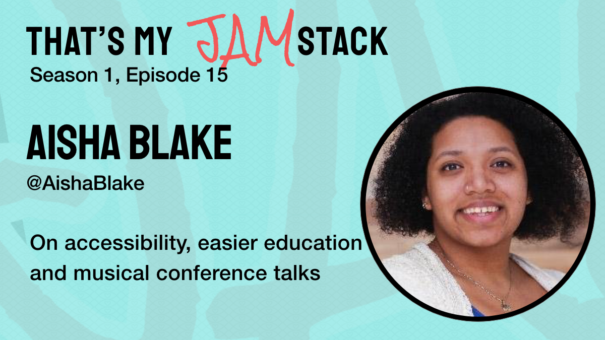 Aisha Blake on accessibility, easier educating and musical conference - What Night Does That's My Jam Come On